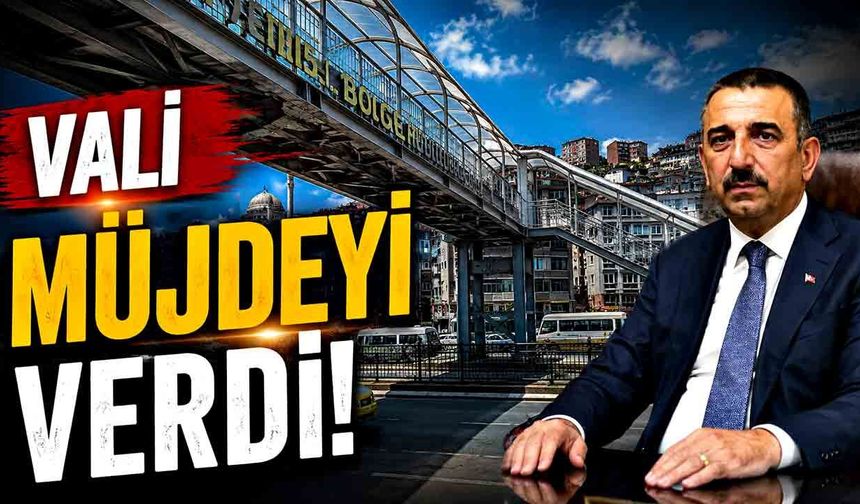 Vali müjdeyi verdi