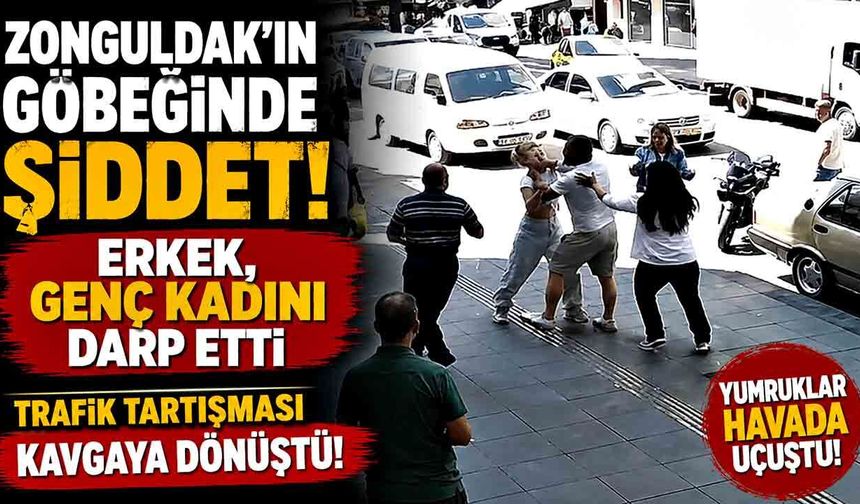 Zonguldak'ın Göbeğinde Şiddet! Erkek, Genç Kadını Darp Etti