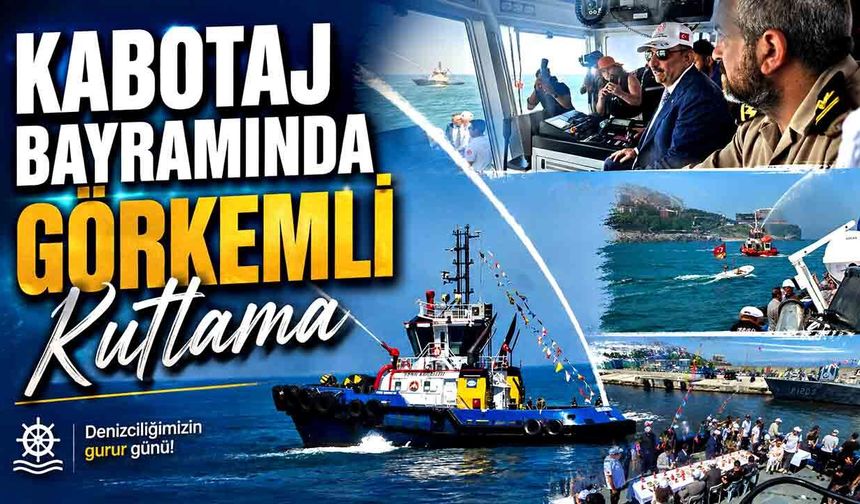 Kabotaj Bayramında görkemli kutlama