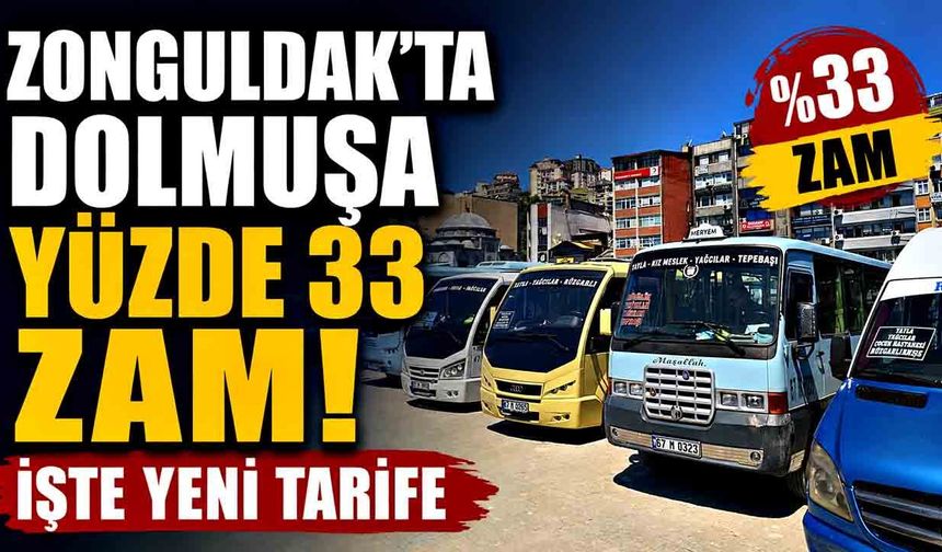 Zonguldak'ta Dolmuşa Yüzde 33 Zam! İşte Yeni Tarife