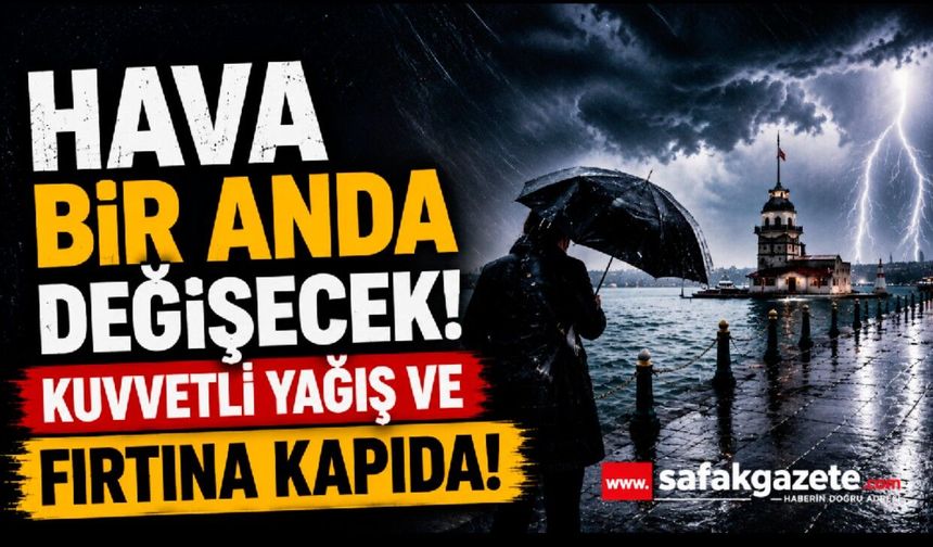 Meteorolojiden Acil Uyarı! Fırtına, Dolu ve Ani Sel Geliyor