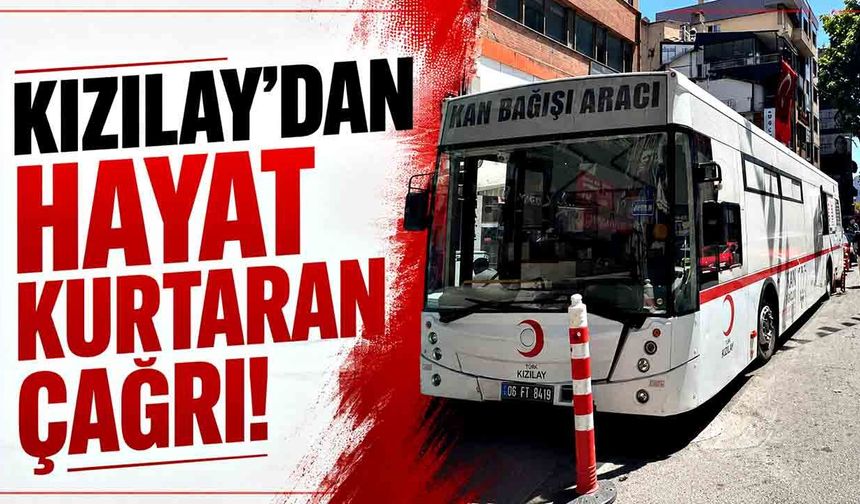 Zonguldak'ta Kan Bağışı Seferberliği! Kızılay'dan Çağrı