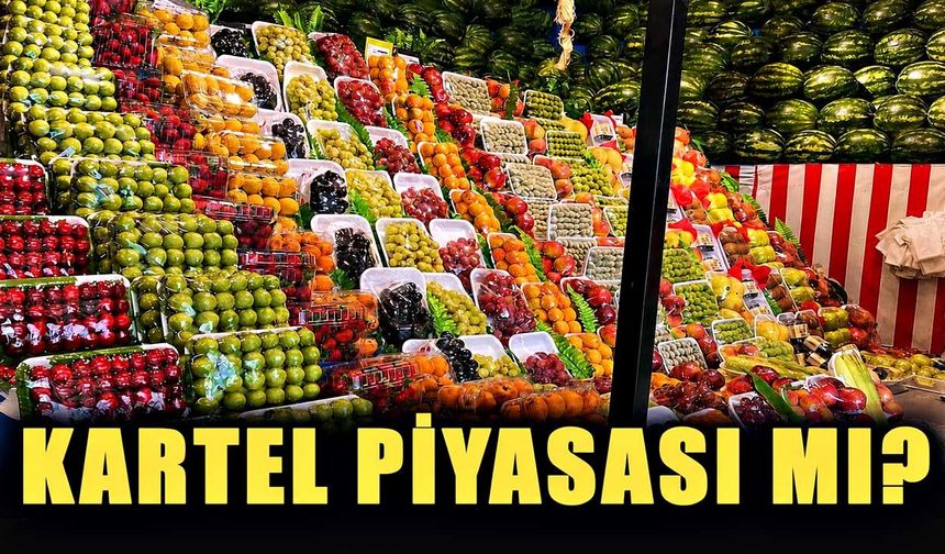Kartel piyasası mı?