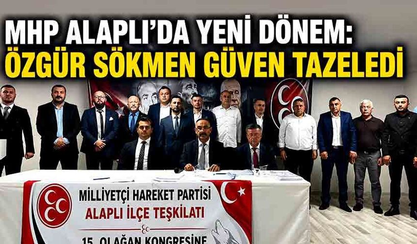 MHP Alaplı'da yeni dönem: Özgür Sökmen güven tazeledi