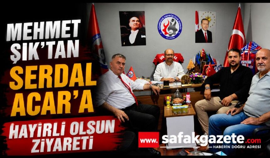 Yeniceliler Derneği Başkanı Mehmet Şık’tan hayırlı olsun ziyareti