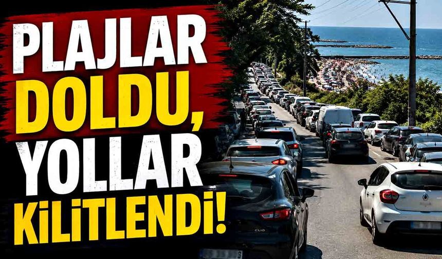 Sahillere Akın Trafiği Kilitledi! Kilometrelerce Araç Kuyruğu Oluştu