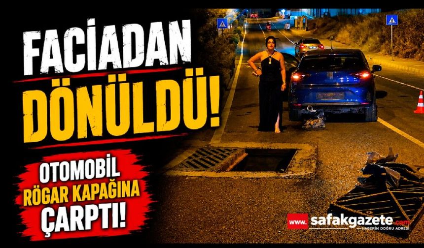 Faciadan dönüldü: Açık rögar kapağına çarpan otomobil metrelerce sürüklendi