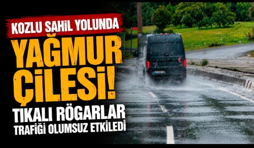 Kozlu sahil yolunda yağmur çilesi: Tıkalı rögarlar trafiği olumsuz etkiledi
