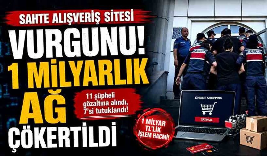 Sahte alışveriş sitesi vurgunu! 1 milyarlık ağ çökertildi