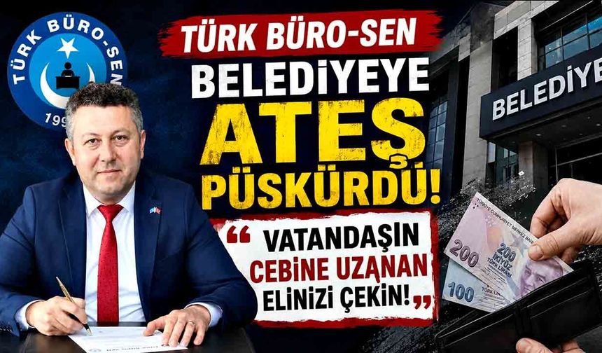 Zonguldak Belediyesinin Peş Peşe Zamları Bardağı Taşırdı! Türk Büro-Sen Sessiz Kalmadı