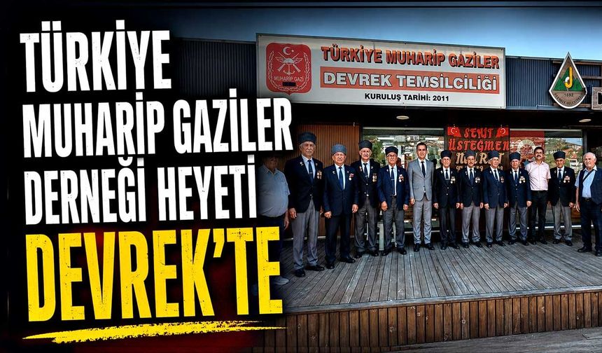 Türkiye Muharip Gaziler Derneği Heyeti Devrek'te