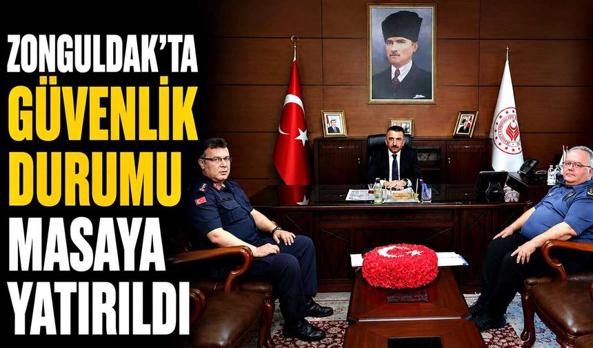 Zonguldak'ta  asayiş ve güvenlik masaya yatırıldı