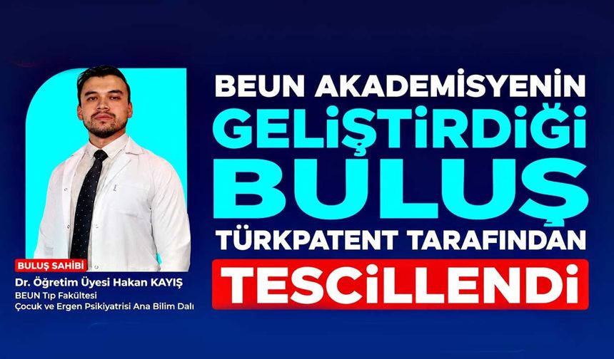 BEUN akademisyenin geliştirdiği buluş TÜRKPATENT tarafından tescillendi