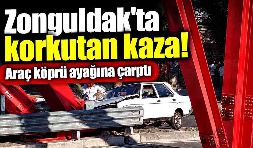 Zonguldak'ta otomobil köprü ayağına çarptı