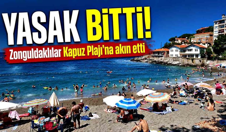 Deniz yasağı bitti, Zonguldaklılar Kapuz Plajı’na akın etti