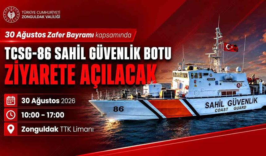TCSG-86 Sahil Güvenlik Botu 30 Ağustos’ta halkın ziyaretine açılacak