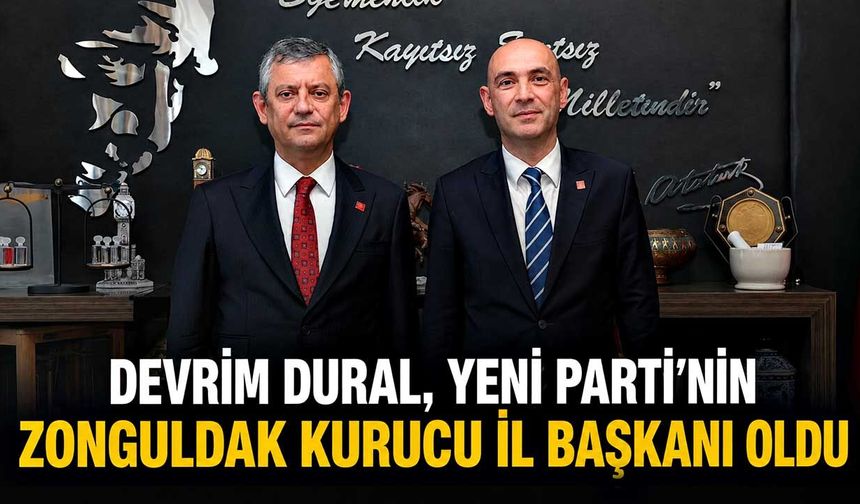Devrim Dural, Yeni Parti'nin Zonguldak Kurucu İl Başkanı Oldu