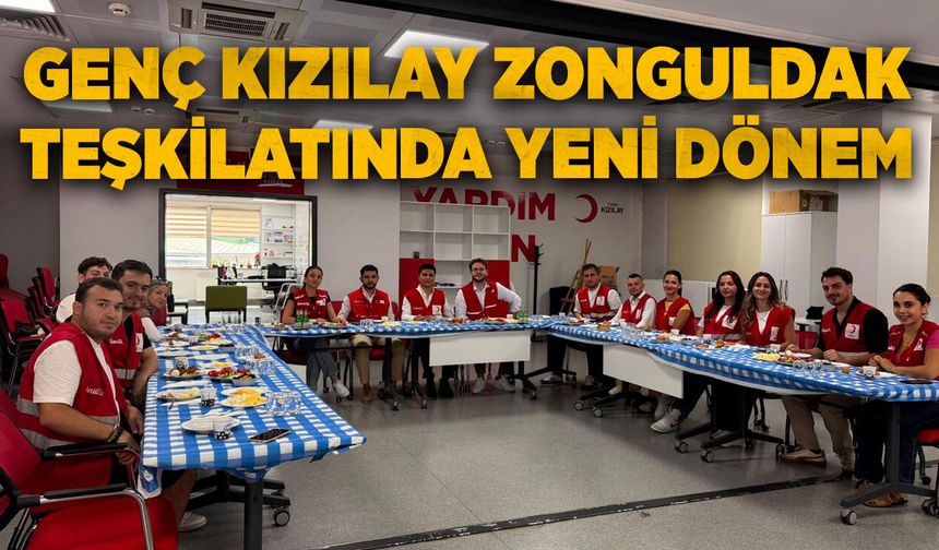 Genç Kızılay Zonguldak Teşkilatında Yeni Dönem
