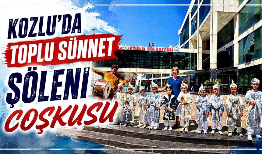 Kozlu’da toplu sünnet şöleni coşkusu
