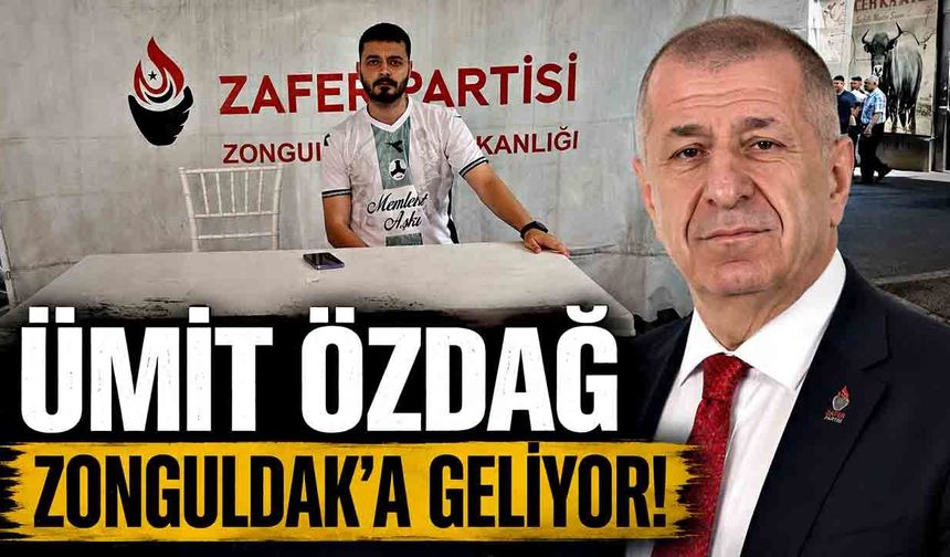 Zonguldak Siyasetinde 29 Ağustos Hareketliliği: Ümit Özdağ Zonguldak’a Geliyor!