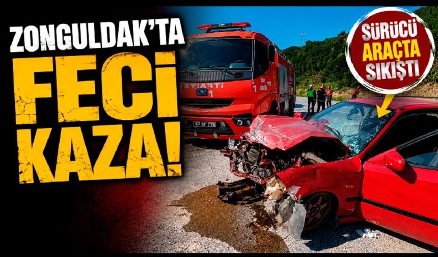 Zonguldak'ta korkutan kaza: Sürücü araçta sıkıştı