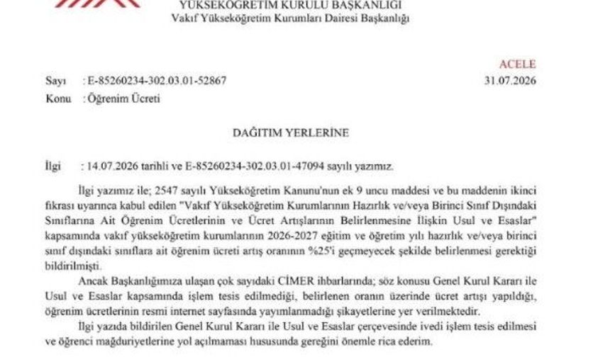 YÖK'ten öğrenim ücreti artışına ilişkin vakıf üniversitelerine uyarı yazısı