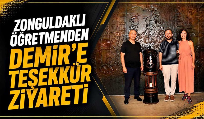 Zonguldaklı öğretmenden Demir’e teşekkür ziyareti