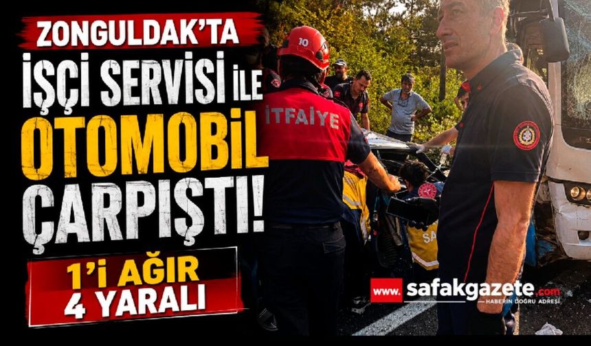 İşçi servisi ile otomobil çarpıştı: 1’i ağır 4 yaralı