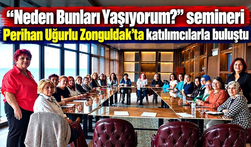 Zonguldak’ta farkındalık seminerine yoğun ilgi