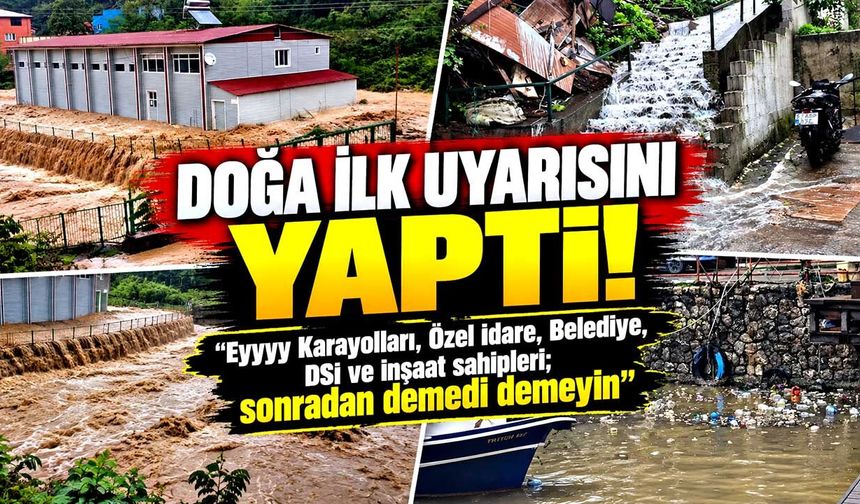 Doğa İlk uyarısını yaptı