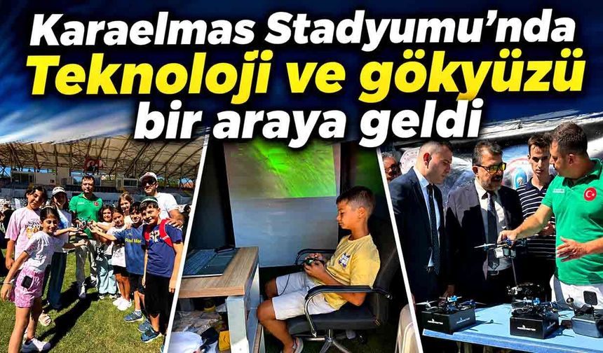 Karaelmas Stadyumu’nda Teknoloji ve gökyüzü bir araya geldi