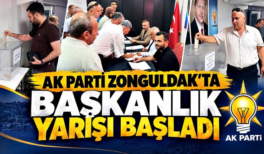 AK Parti Zonguldak’ta başkanlık yarışı başladı