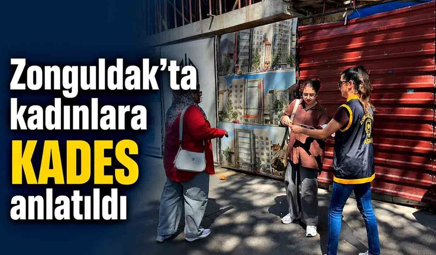 Zonguldak’ta kadınlara KADES anlatıldı
