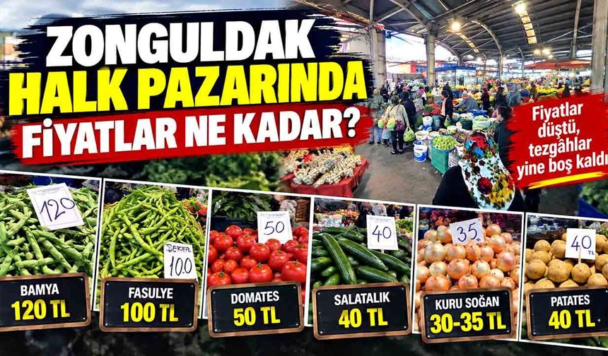 Zonguldak pazarında bu hafta fiyatlar değişti