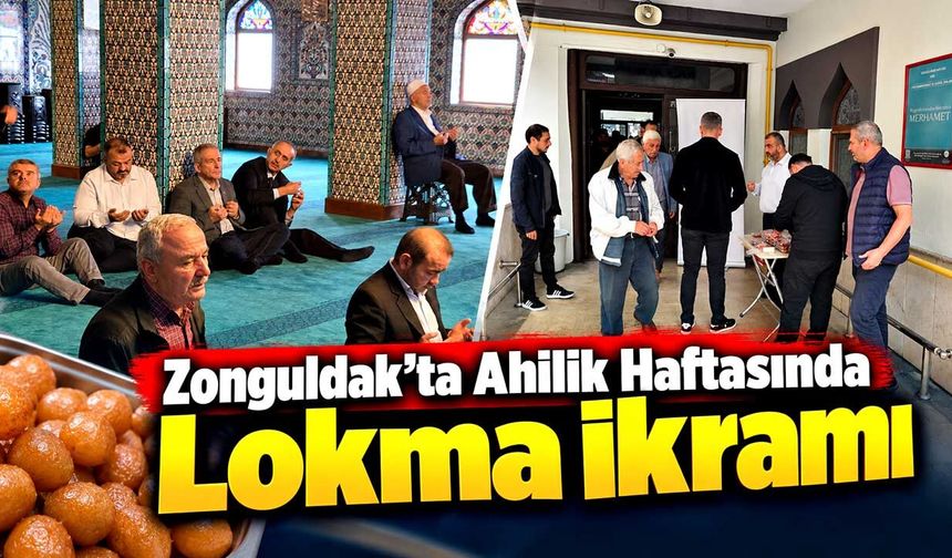 Zonguldak’ta Ahilik Haftasında Lokma İkramı