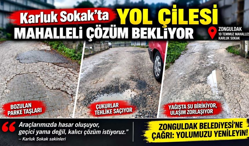 Çukur, Yama ve Kırık Parke Yolu Unutturdu!