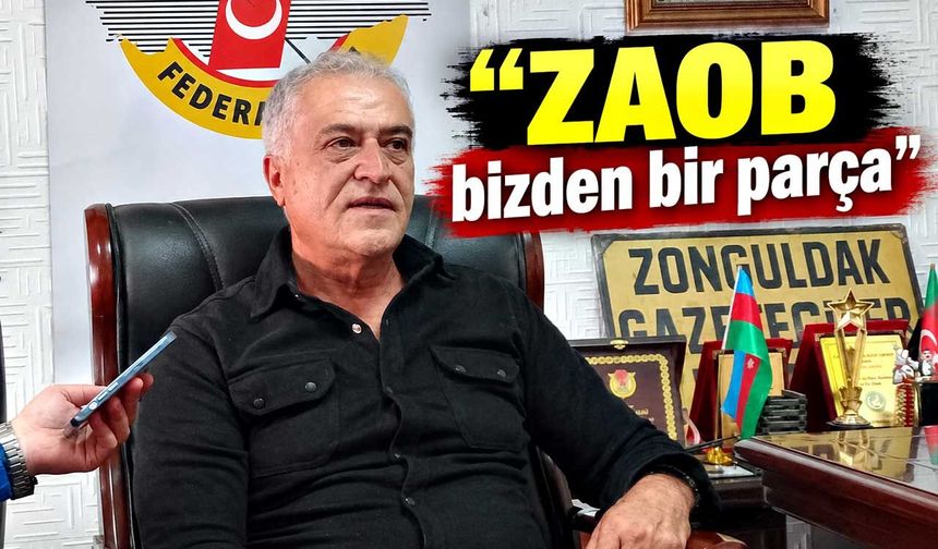 Kent Konseyi Başkanı Birhan Şahin; “ZAOB bizden bir parça”