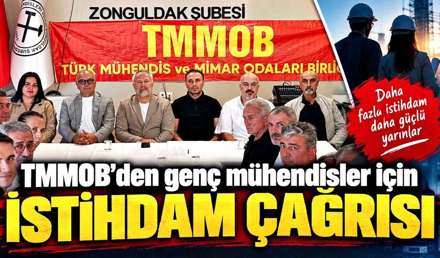 TMMOB’den genç mühendisler için istihdam çağrısı