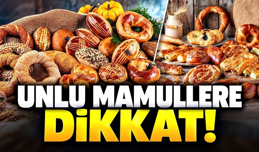 Unlu mamullere dikkat!