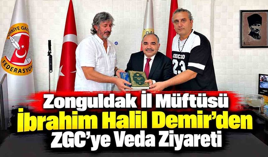 Zonguldak İl Müftüsü İbrahim Halil Demir’den ZGC’ye Veda Ziyareti