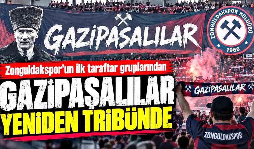 Zonguldakspor’un ilk taraftar gruplarından Gazipaşalılar yeniden tribünde