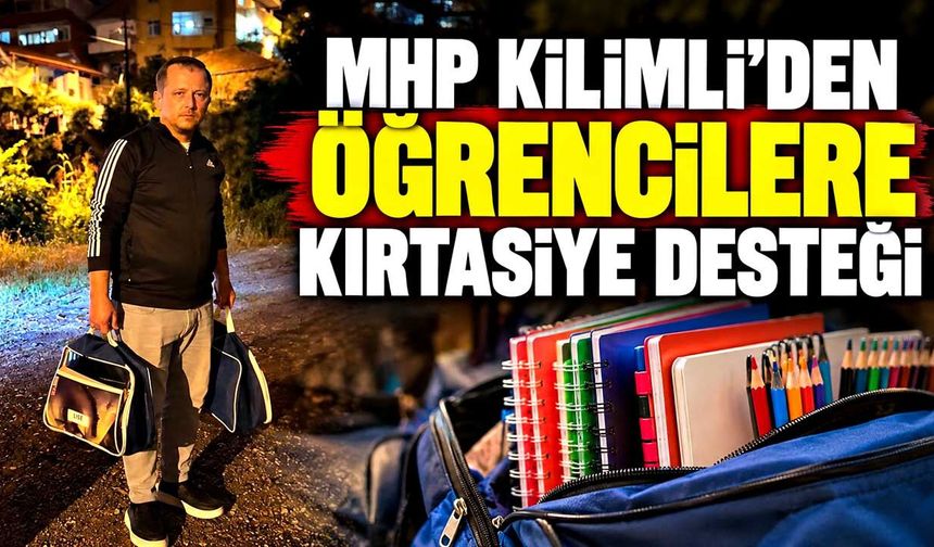 MHP Kilimli’den öğrencilere kırtasiye desteği
