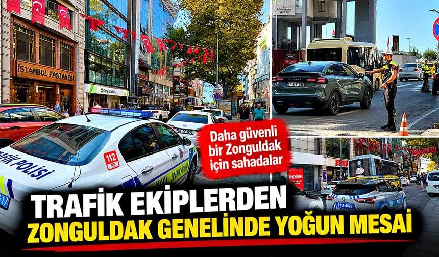 Trafik ekiplerden Zonguldak genelinde yoğun mesai