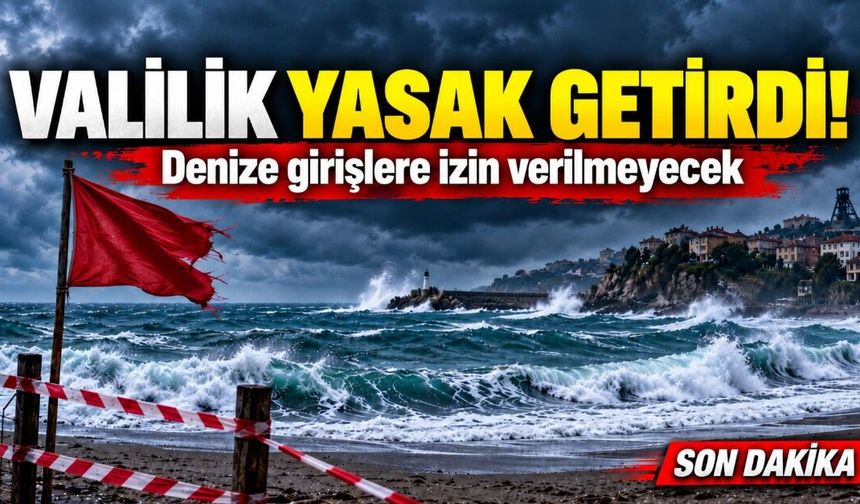 Valilik Yasak Getirdi! Denize Girişlere İzin Verilmeyecek