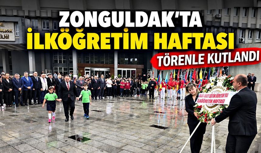 Zonguldak'ta İlköğretim Haftası törenle kutlandı