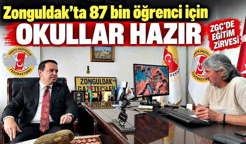 Zonguldak’ta 87 bin öğrenci için okullar hazır