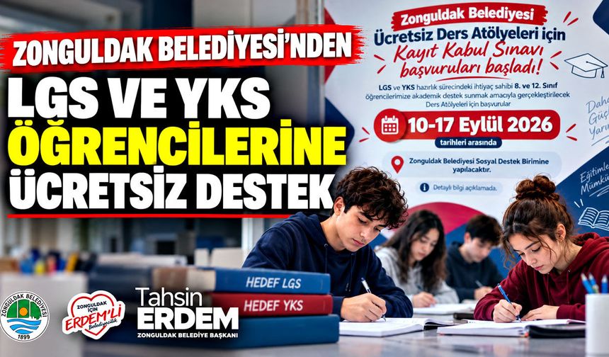 Zonguldak Belediyesi’nden LGS ve YKS öğrencilerine ücretsiz destek