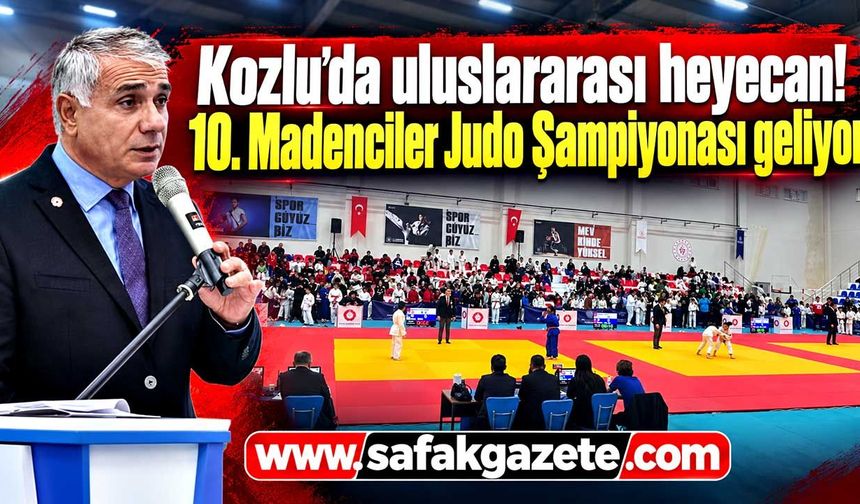 Kozlu'da uluslararası heyecan! 10. Madenciler Judo Şampiyonası geliyor