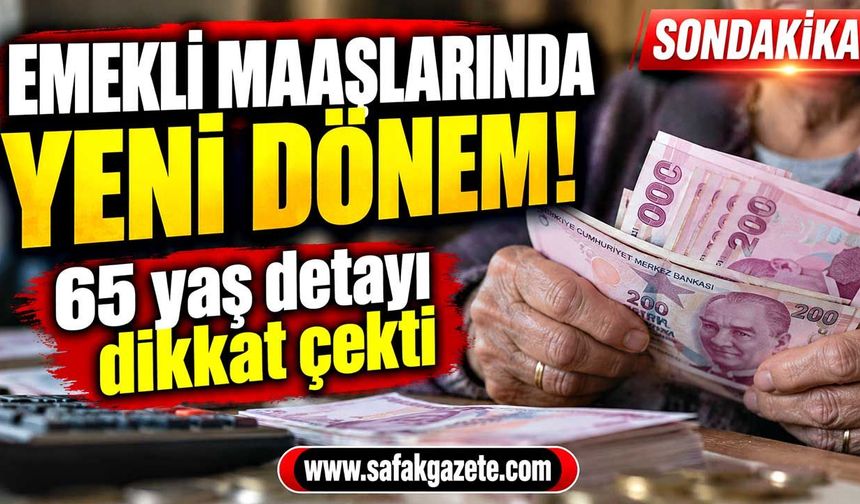 65 yaş üstü emeklilere ek ödeme gündemde! Yeni formül masada