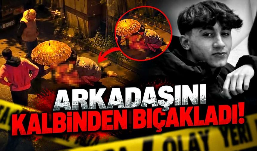 Kız meselesi kavgasında arkadaşını kalbinden bıçaklayan genç, adliyeye sevk edildi